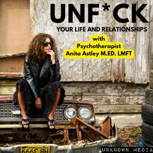 Unf*ck Your Life and Relationships