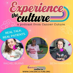 Cancer Culture Experience