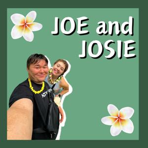 Joe and Josie