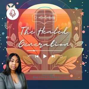 The Healed Generation