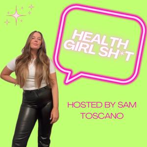 Health Girl Sh*t