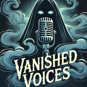 Vanished Voices