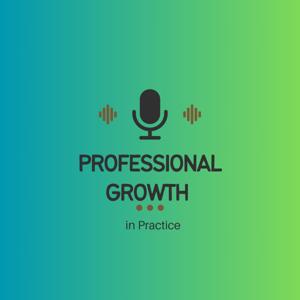 Professional Growth in Practice
