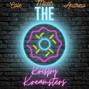 The Krispy Kreamsters