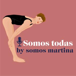 Somos Martina, somos todas
