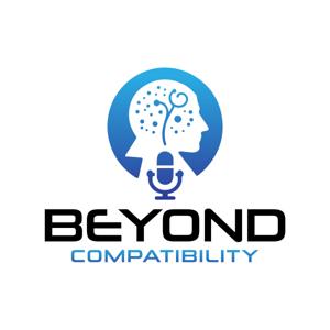 Beyond Compatibility