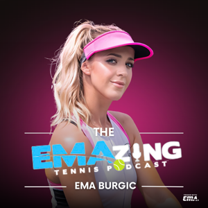 The EMAzing Tennis Podcast