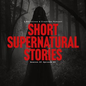 Short Supernatural Stories Season 01