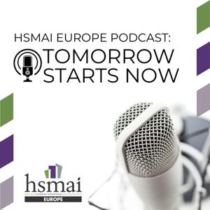 HSMAI Europe Podcast: Tomorrow Starts Now