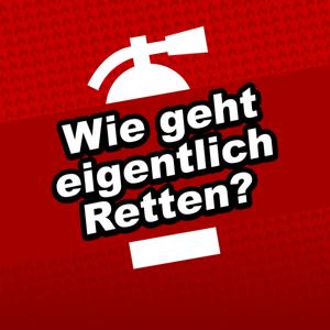 112 % Einsatz: Wie geht eigentlich Retten?