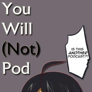 You Will (Not) Pod