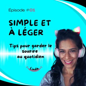 Simple et à Léger : Présentation