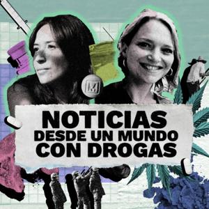 Noticias desde un mundo con drogas