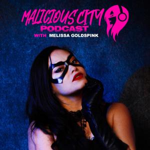 Malicious City Podcast