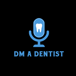DM A Dentist