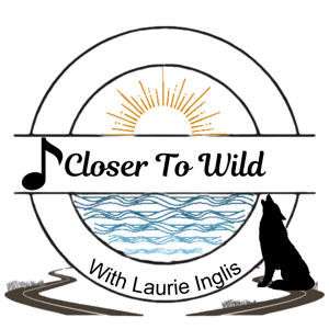 Closer To Wild
