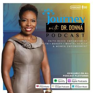 Journey with Dr. Donna