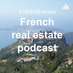 French Real Estate Podcast