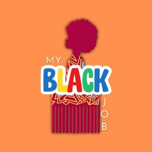 MY BLACK JOB