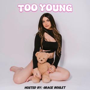 Too Young