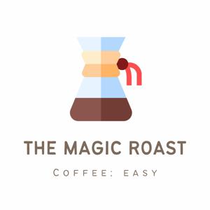 The Magic Roast