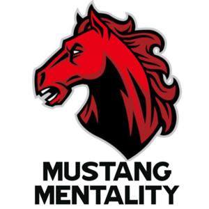 Mustang Mentality
