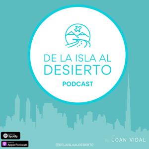 De La Isla Al Desierto