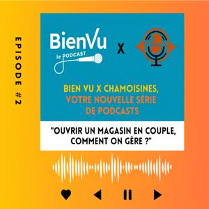Bien Vu X Chamoisines