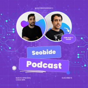 El podcast de Seobide