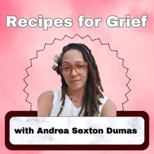 Recipes for Grief