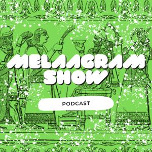 Melaagram Show