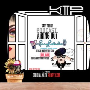 KATY PERRY AIRING OUT