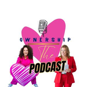 Ownership The Podcast