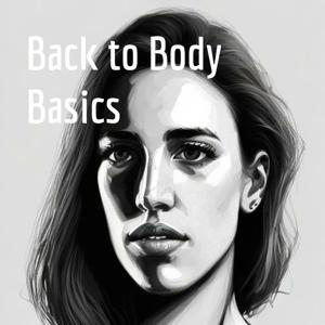 Back to Body Basics