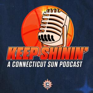 Keep Shinin' - A Connecticut Sun Podcast