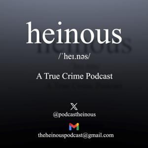 Heinous