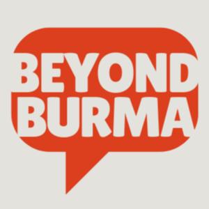Beyond Burma