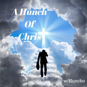 A Hunch of Christ