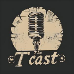 The T Cast