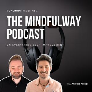 The Mindfulway Podcast