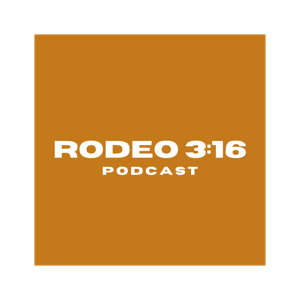 Rodeo 3:16