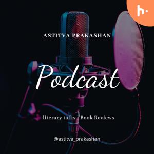 Astitva Prakashan Podcasts