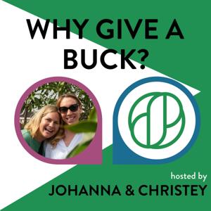 Why Give a Buck?
