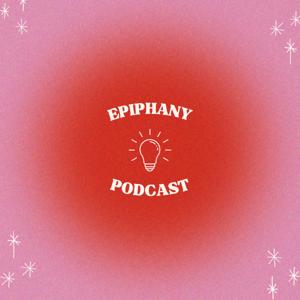 Epiphany Podcast