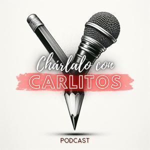 Chárlalo con Carlitos
