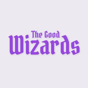 The Good Wizards