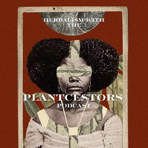 Herbalism With The Plantcestors