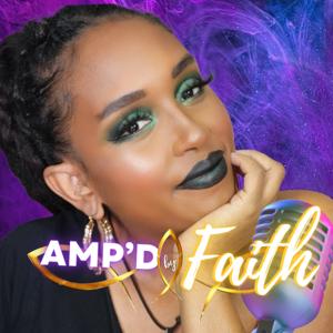 Amp'd by Faith