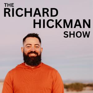 The Richard Hickman Show