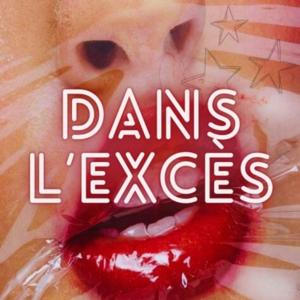 Dans L'Excès
